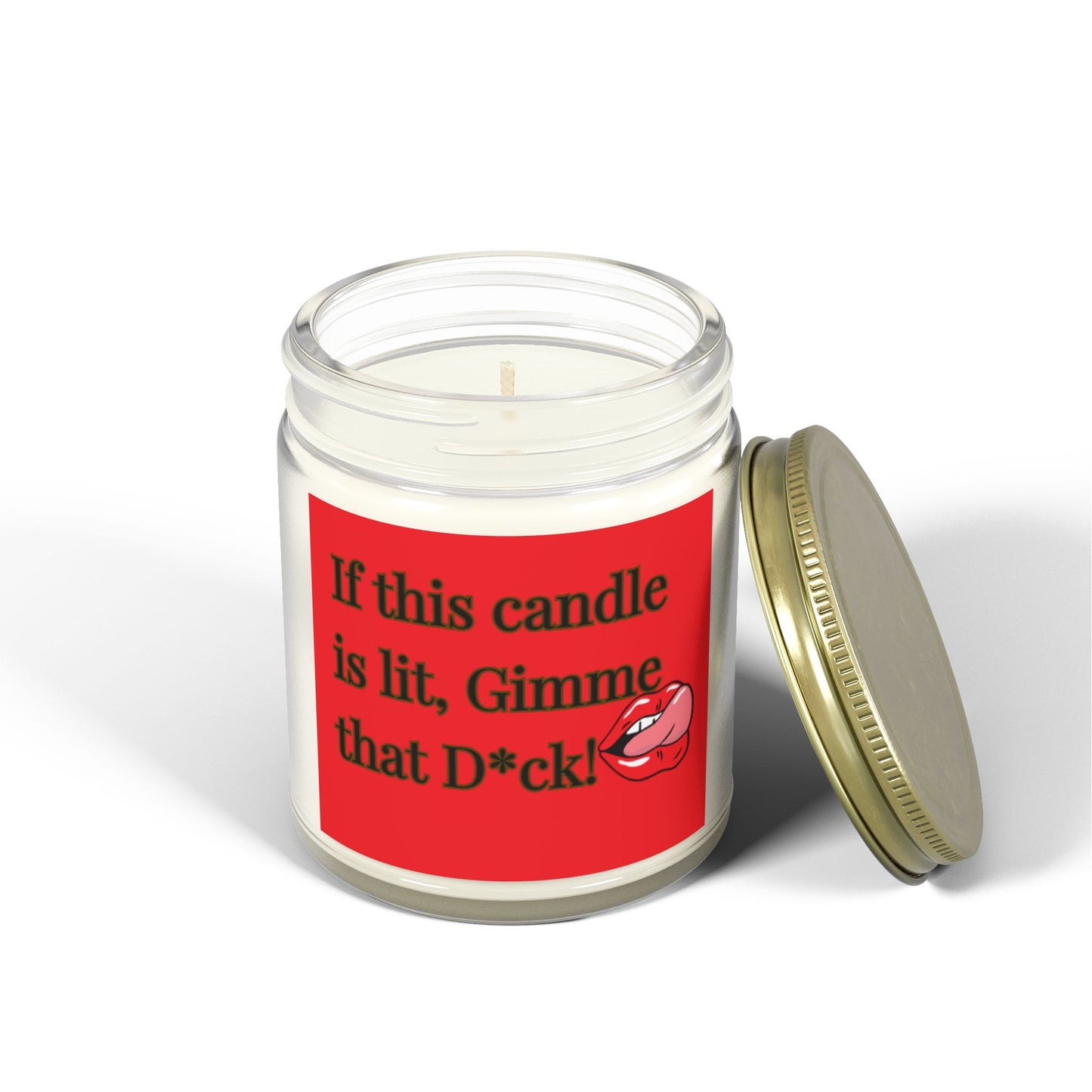 "Gimme That D*ck" Scented Candles, Coconut Apricot Wax (4oz, 9oz)